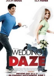 Wedding Daze / Γάμος Ζάλη (2008)