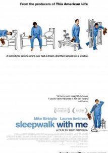 Sleepwalk With Me (2012)