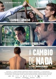 Nothing in Return / A cambio de nada (2015)