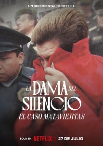 The Lady of Silence: The Mataviejitas Murders / La Dama del Silencio: El caso Mataviejitas (2023)