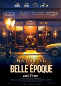 Ραντεβού στο Belle Epoque / La Belle Époque (2021)
