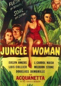 Η Γυναικα Τησ Ζουγκλασ / Jungle Woman (1944)