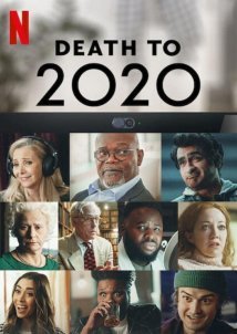 Θάνατος στο 2020 / Death to 2020 (2020)