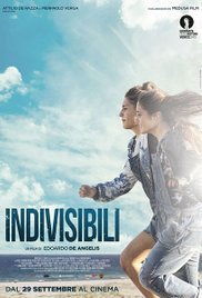 Indivisibili / Indivisible (2016)