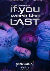 If You Were the Last (2024)
