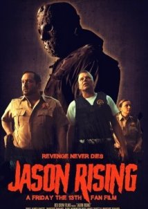Η Αφυπνιση Του Τζεισον / Jason Rising: A Friday the 13th Fan Film (2021)