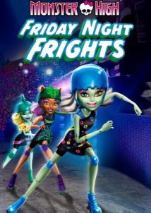 Monster High: Friday Night Frights (2012)