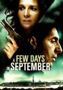 Quelques jours en septembre / A Few Days in September (2006)