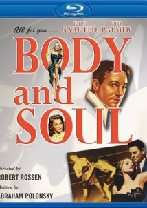 Body and Soul / Δάφνες στο Ρινγκ (1947)