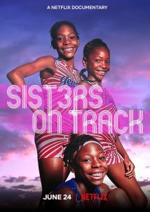 Sisters on Track: Τα Κορίτσια της Ελπίδας / Sisters on Track (2021)