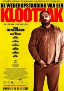 Η ανάσταση του μπάσταρδου / De Wederopstanding van een Klootzak / The Resurrection of a Bastard (2013)