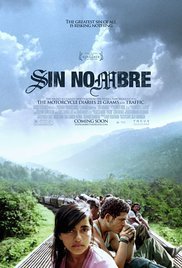 Sin Nombre / Without Name (2009)