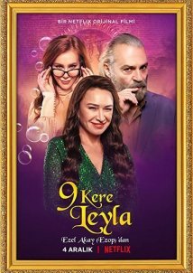Οι 9 Ζωές της Λέιλα / Leyla Everlasting / 9 Kere Leyla (2020)
