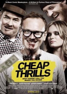 Cheap Thrills / Φθηνές ανατριχίλες (2013)