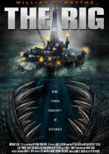 The Rig (2010)