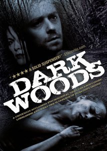 Forbidden Attraction / Dark Woods (2010)