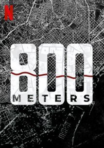800 Meters / 800 metros (2022)