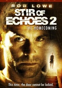 Stir Of Echoes The Homecoming (2007)