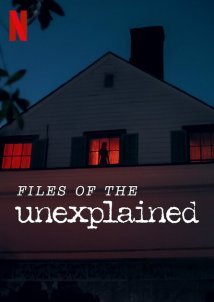Files of the Unexplained / Ανεξήγητα (2024)