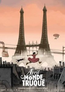 Avril et le monde truqué / Η Απρίλια και ο φανταστικός κόσμος (2015)
