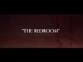 The Redroom (2017) Short