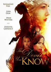 The Devil You Know / Καλύτερα ο Διάβολος που Ξέρεις (2013)
