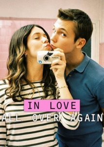 In Love All Over Again / Όλες τις Φορές που Ερωτευτήκαμε / Todas las veces que nos enamoramos (2023)