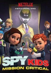 Spy Kids: Mission Critical (2018)