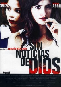 No News from God / Don't Tempt Me / Sin noticias de Dios (2001)