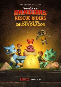 Δράκοι: Ομάδα Διάσωσης: Το Κυνήγι του Χρυσού Δράκου / Dragons: Rescue Riders: Hunt for the Golden Dragon (2020)