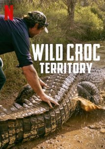 Wild Croc Territory (2022)