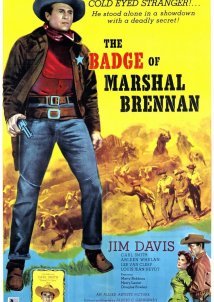 The Badge of Marshal Brennan (1957)