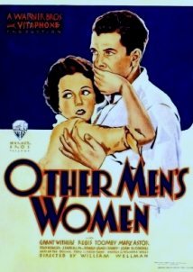Other Men's Women / Ερωτευμένες Γυναίκες (1931)