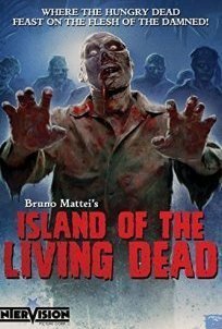 Island of the Living Dead / L'isola dei morti viventi (2007)