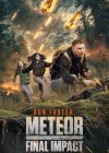 Meteor: Final Impact (2025)